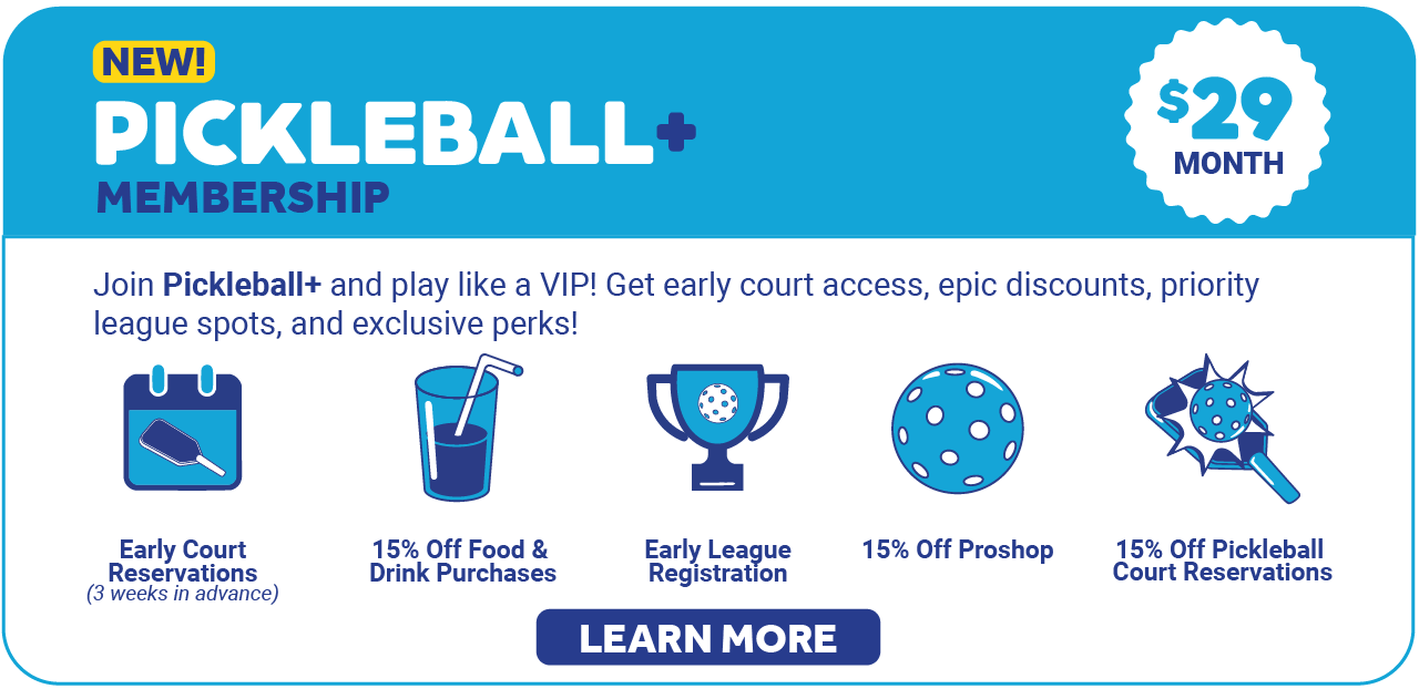 Pickleball+ Exclusive Benefits